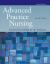Advanced Practice Nursing : Essential Knowledge for the Profession