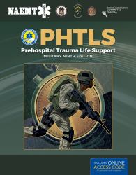 PHTLS: Prehospital Trauma Life Support