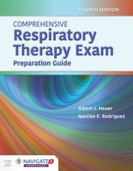 Comprehensive Respiratory Therapy Exam : Preparation Guide