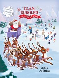 T. E. A. M. Rudolph and the Reindeer Games