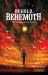Behold, Behemoth Behold, Behemoth