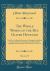 The Whole Works of the REV. Oliver Heywood, Vol. 4 Of 5 : Now First Collected, Revised, and Arranged, Including Some Tracts Extremely Scarce, and Others from Unpublished Manuscripts; with Memoirs of His Life (Classic Reprint)
