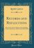 Records and Reflections : Selected from Her Writings During Half a Century (April 3rd, 1840, to April 3rd, 1890) (Classic Reprint)