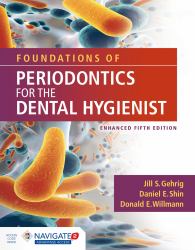 Foundations of Periodontics for the Dental Hygienist