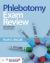 Phlebotomy Exam Review