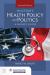 Milstead's Health Policy and Politics : A Nurse's Guide