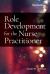 Role Development for the Nurse Practitioner