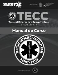 TECC: Atendimento Tático de Emergências