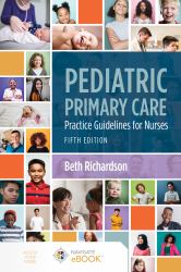 Pediatric Primary Care : Practice Guidelines for Nurses