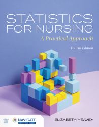 Statistics for Nursing : A Practical Approach