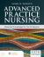 Advanced Practice Nursing : Essential Knowledge for the Profession