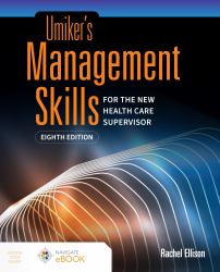 Umiker's Management Skills : For the New Health Care Supervisor