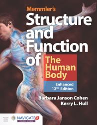 Memmler's Structure and Function of the Human Body