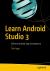 Learn Android Studio 3 : Efficient Android App Development