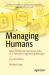 Managing Humans : Biting and Humorous Tales of a Software Engineering Manager