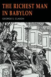The Richest Man in Babylon : Illustrated