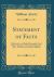 Statement of Facts : Delivered to the Right Honourable Lord Minto, Governor-General of India, &C. &C. , on His Late Arrival at Madras (Classic Reprint)