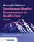McLaughlin and Kaluzny's Continuous Quality Improvement in Health Care