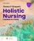 Dossey and Keegan's Holistic Nursing: a Handbook for Practice