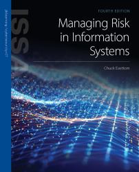 Managing Risk in Information Systems