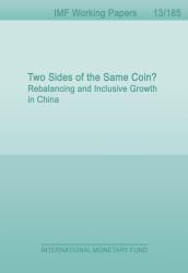 Two Sides of the Same Coin? Rebalancing and Inclusive Growth in China