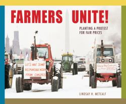 Farmers Unite! : Planting a Protest for Fair Prices