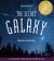 The Secret Galaxy (Tilbury House Nature Book)