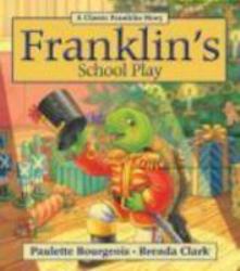 Franklin's School Play