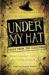Under My Hat : Tales from the Cauldron Under My Hat : Tales from the Cauldron