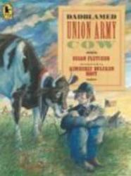 Dadblamed Union Army Cow