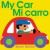 My Car / Mi Carro