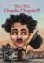 Who Was Charlie Chaplin?