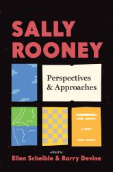 Sally Rooney : Perspectives and Approaches