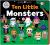 Ten Little Monsters (Little Squishies)