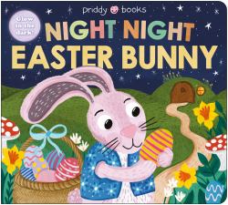 Night Night Easter Bunny (Night Night Books) : A Bedtime Book for Easter with Surprising Shaped Pages to Turn!