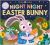 Night Night Easter Bunny (Night Night Books) : A Bedtime Book for Easter with Surprising Shaped Pages to Turn!