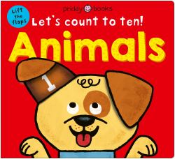 Animals (Let's Count to Ten!) : A Lift-The-flap Counting Book
