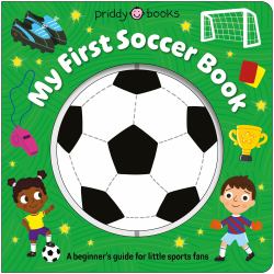 My First Soccer Book (Super Spinners) : With an Interactive Spinner