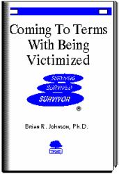 Coming to Terms with Being Victimized