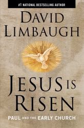 Jesus Is Risen : Paul and the Early Church
