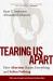 Tearing Us Apart : How Abortion Harms Everything and Solves Nothing