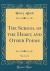 The School of the Heart, and Other Poems, Vol. 1 of 2 (Classic Reprint)