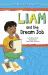 Liam and the Dream Job