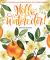 Hello, Watercolor! : - Easy How to Paint Watercolor Flowers, Botanicals, and Animals Step by Step