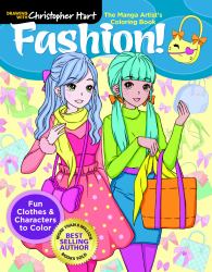 Manga Artist's Coloring Book: Fashion! : Fun Clothes and Characters to Color
