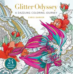 Glitter Odyssey : A Dazzling Coloring Journey