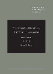 Teaching Materials on Estate Planning