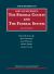 The Federal Courts and the Federal System, 7th, 2020 Supplement