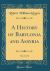 A History of Babylonia and Assyria, Vol. 2 of 2 (Classic Reprint)