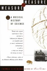Measure for Measure : A Musical History of Science